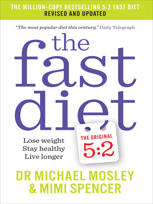 Title details for The Fast Diet by Dr Michael Mosley - Wait list